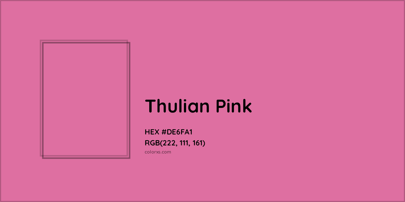 HEX #DE6FA1 Thulian Pink Color - Color Code