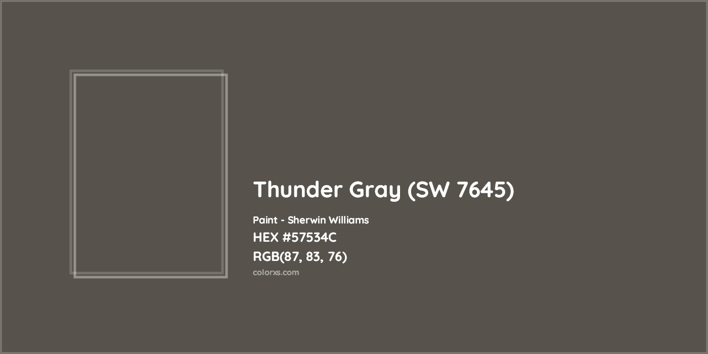 HEX #57534C Thunder Gray (SW 7645) Paint Sherwin Williams - Color Code