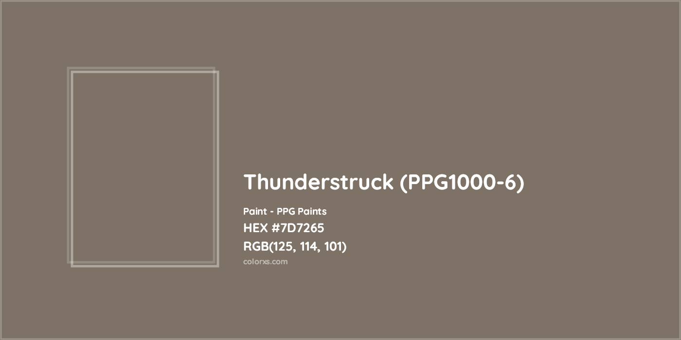 HEX #7D7265 Thunderstruck (PPG1000-6) Paint PPG Paints - Color Code