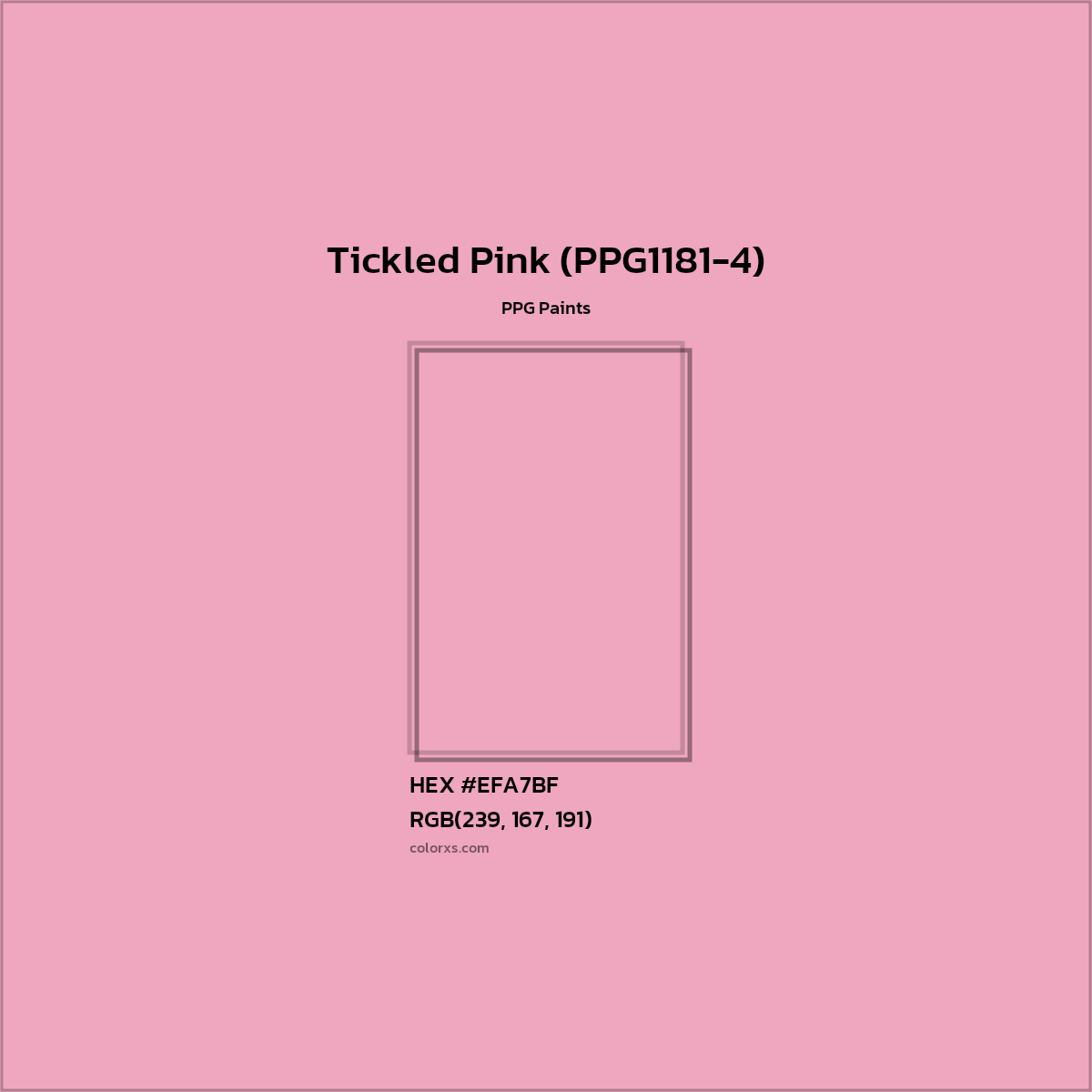 HEX #EFA7BF Tickled Pink (PPG1181-4) Paint PPG Paints - Color Code