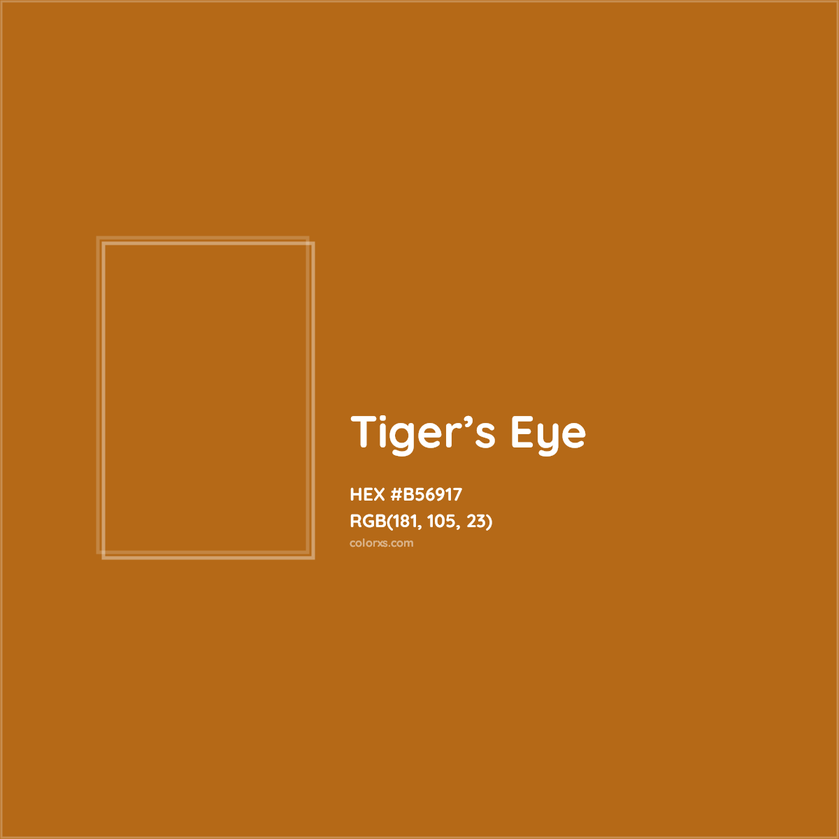 HEX #B56917 Tiger’s Eye Color - Color Code