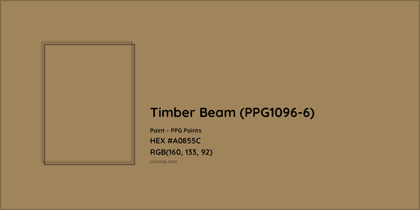 HEX #A0855C Timber Beam (PPG1096-6) Paint PPG Paints - Color Code