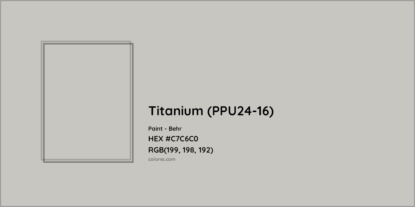 HEX #C7C6C0 Titanium (PPU24-16) Paint Behr - Color Code