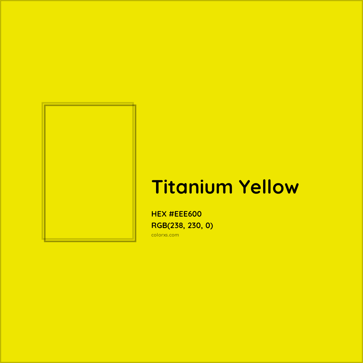 HEX #EEE600 Titanium Yellow Color - Color Code