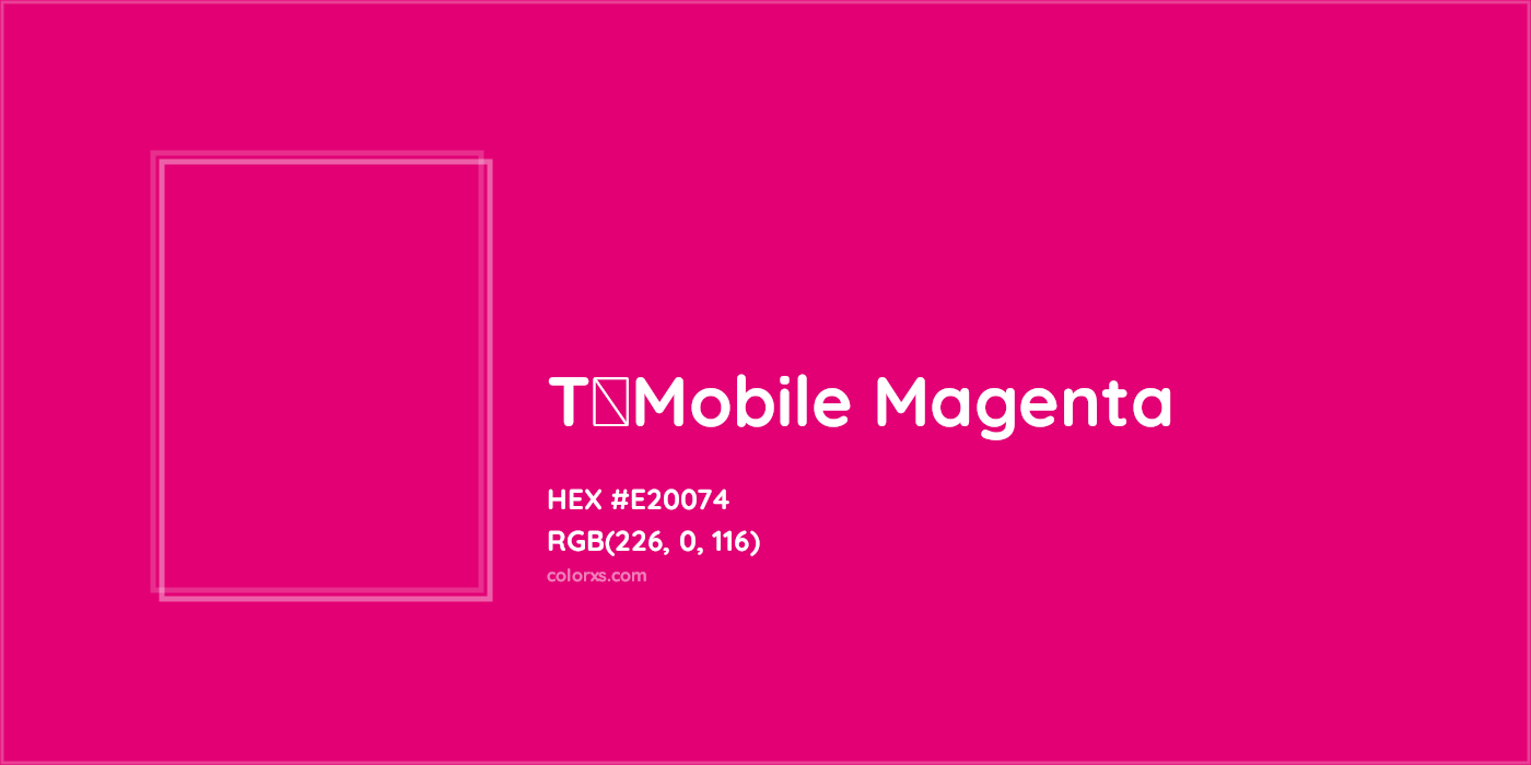HEX #E20074 T‑Mobile Magenta Other Brand - Color Code