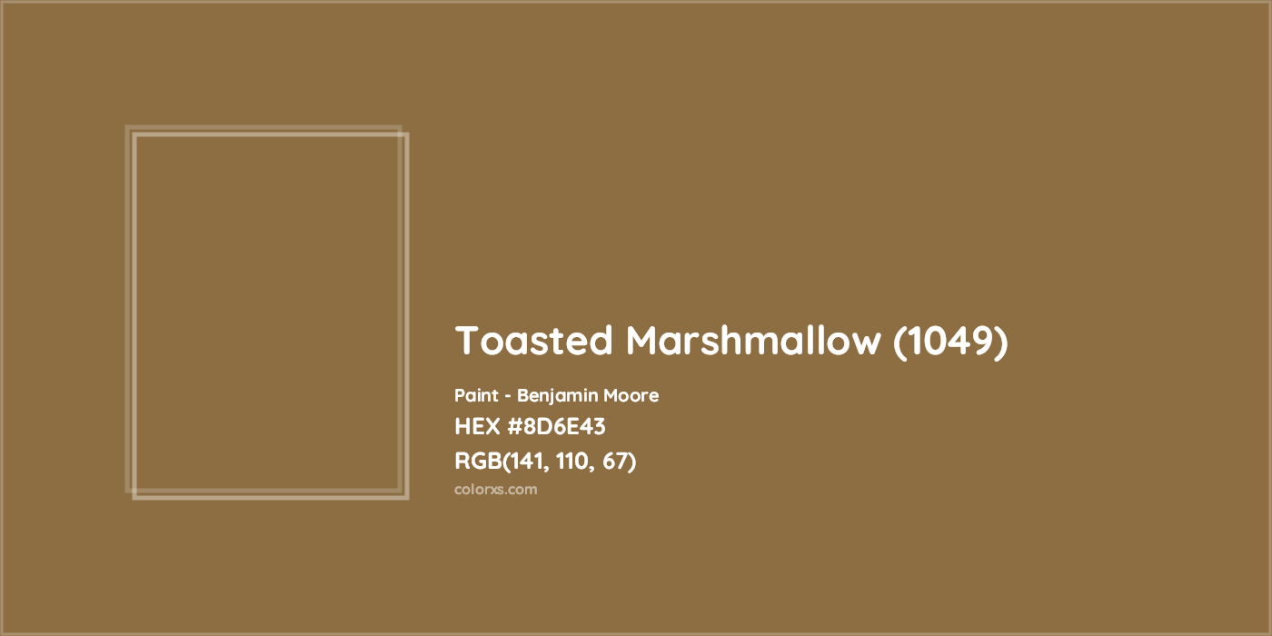 HEX #8D6E43 Toasted Marshmallow (1049) Paint Benjamin Moore - Color Code
