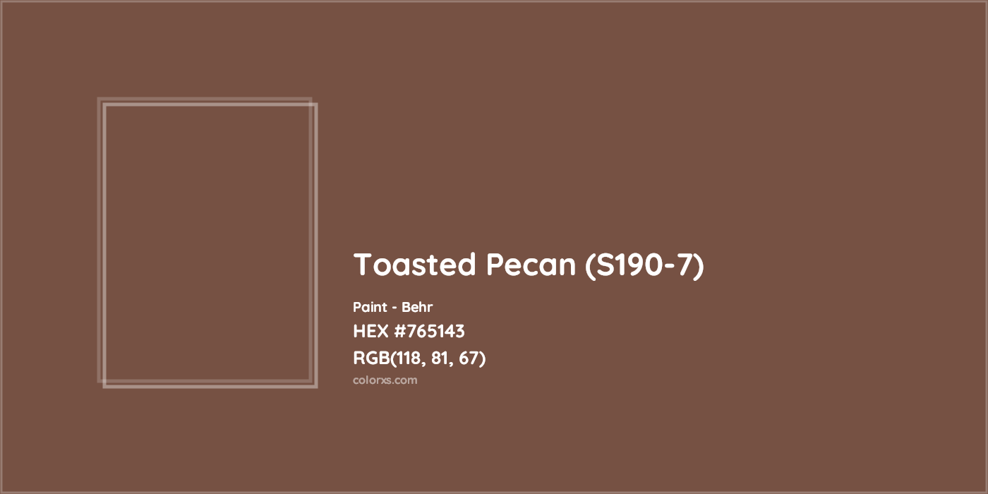 HEX #765143 Toasted Pecan (S190-7) Paint Behr - Color Code