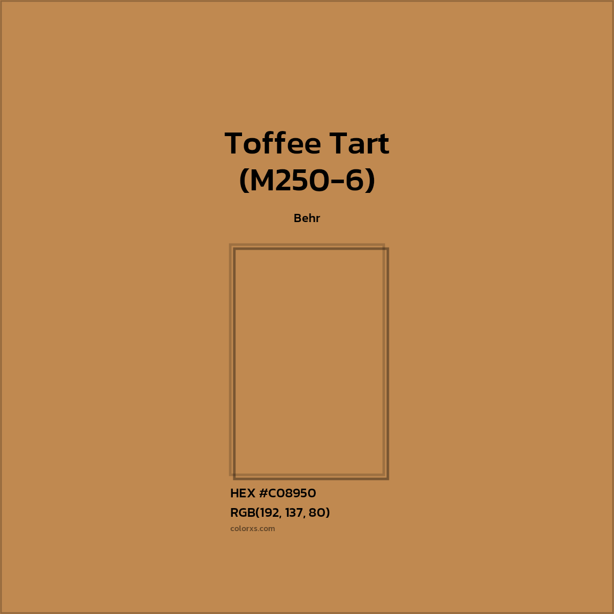 HEX #C08950 Toffee Tart (M250-6) Paint Behr - Color Code