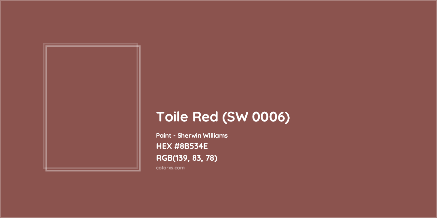 HEX #8B534E Toile Red (SW 0006) Paint Sherwin Williams - Color Code