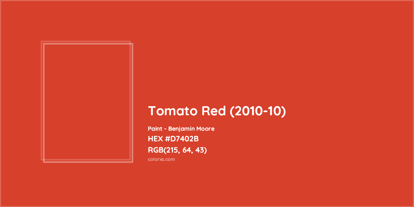 HEX #D7402B Tomato Red (2010-10) Paint Benjamin Moore - Color Code