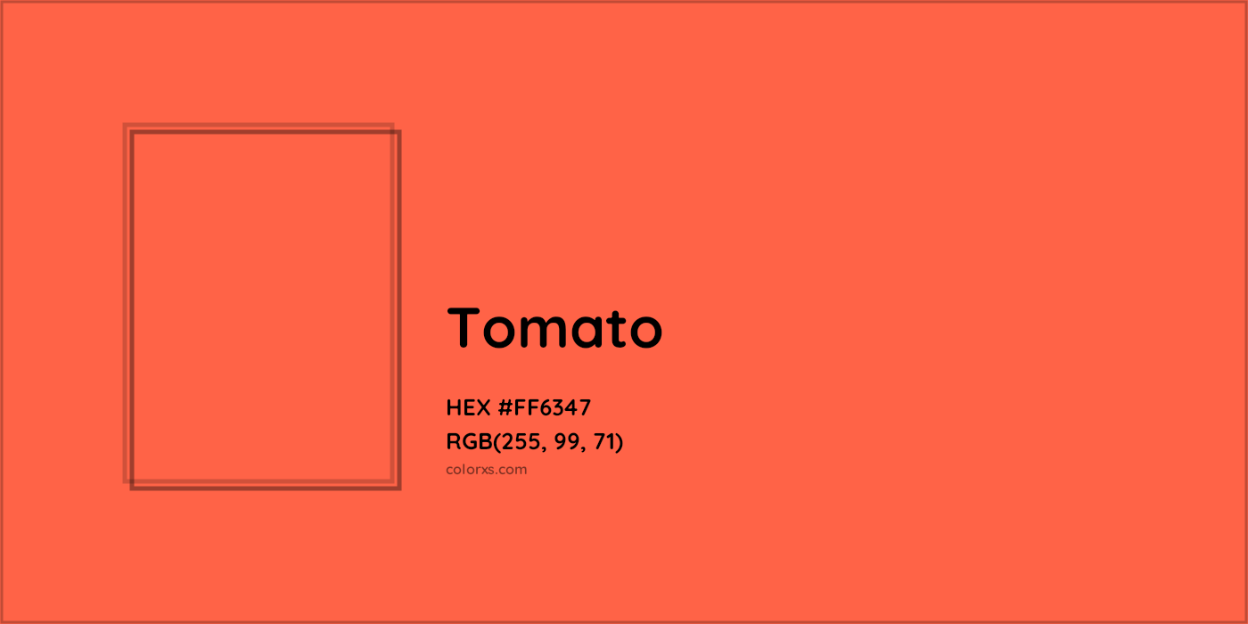 HEX #FF6347 Tomato Color - Color Code