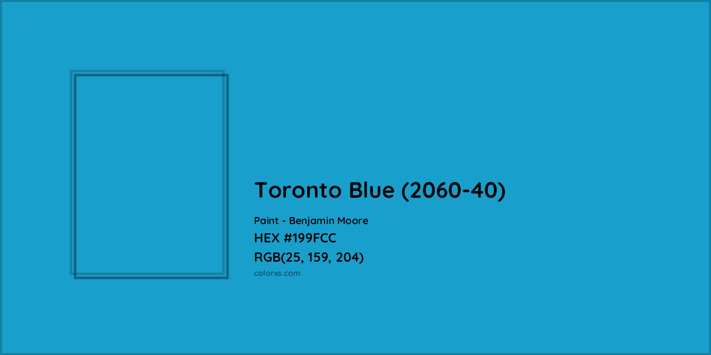 HEX #199FCC Toronto Blue (2060-40) Paint Benjamin Moore - Color Code