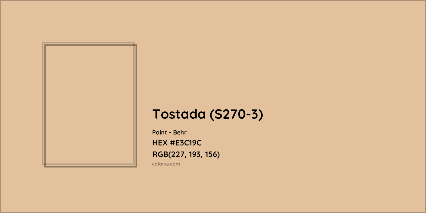 HEX #E3C19C Tostada (S270-3) Paint Behr - Color Code