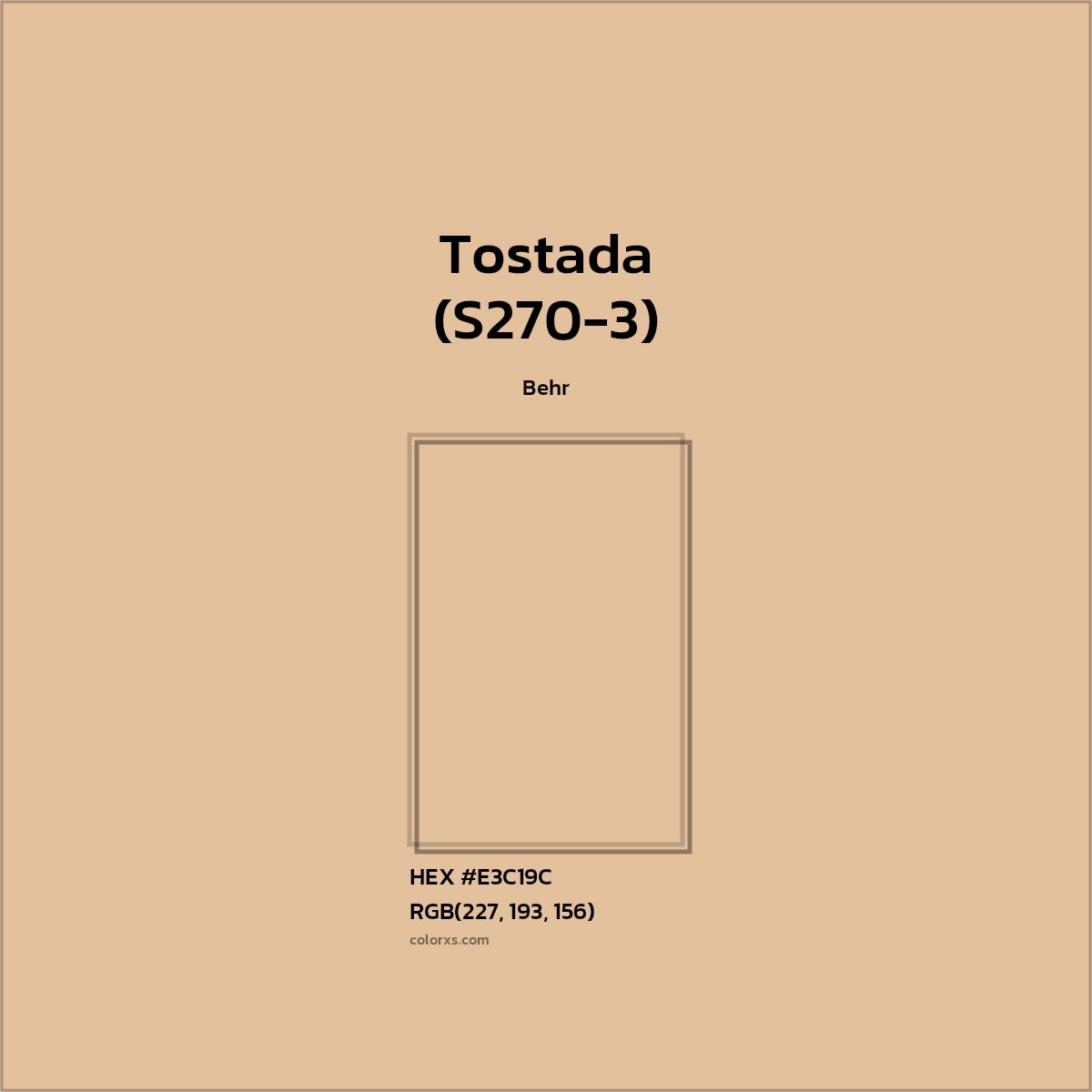 HEX #E3C19C Tostada (S270-3) Paint Behr - Color Code