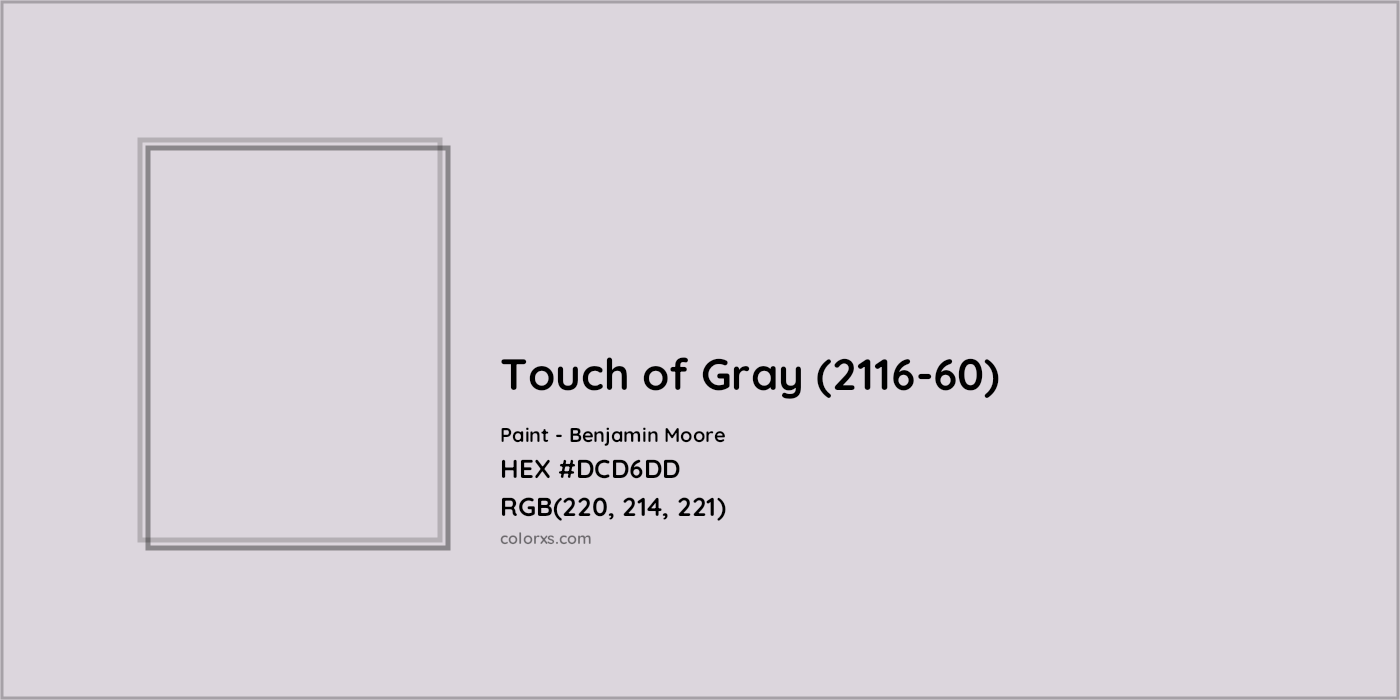 HEX #DCD6DD Touch of Gray (2116-60) Paint Benjamin Moore - Color Code