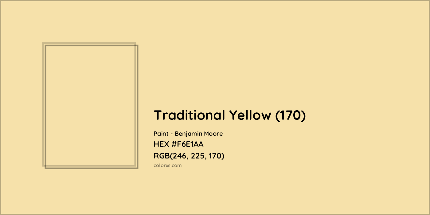 HEX #F6E1AA Traditional Yellow (170) Paint Benjamin Moore - Color Code