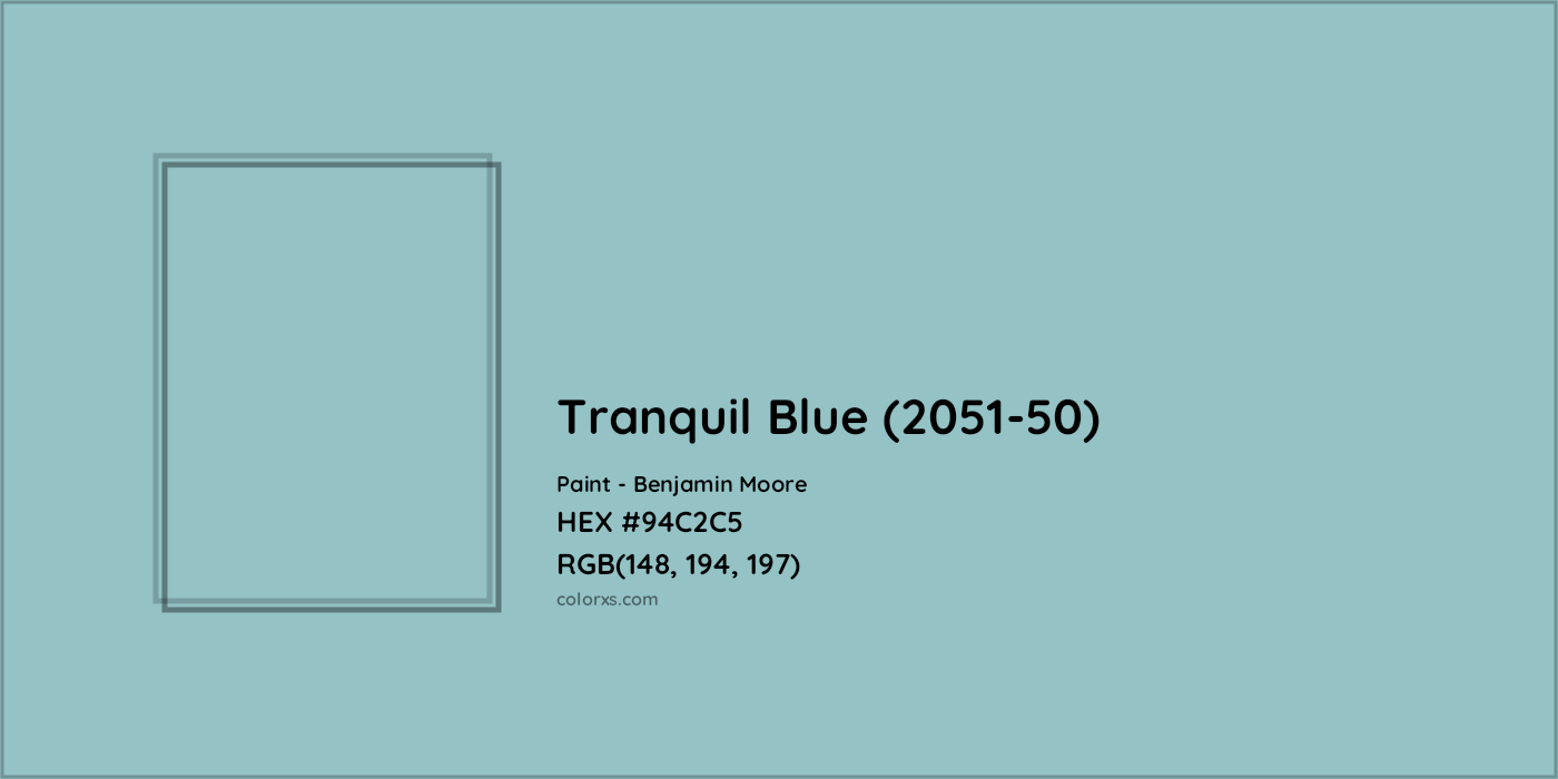 HEX #94C2C5 Tranquil Blue (2051-50) Paint Benjamin Moore - Color Code