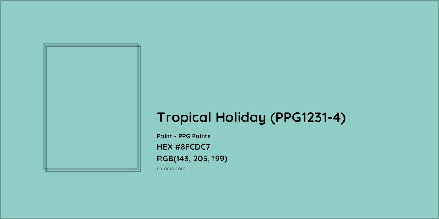 HEX #8FCDC7 Tropical Holiday (PPG1231-4) Paint PPG Paints - Color Code