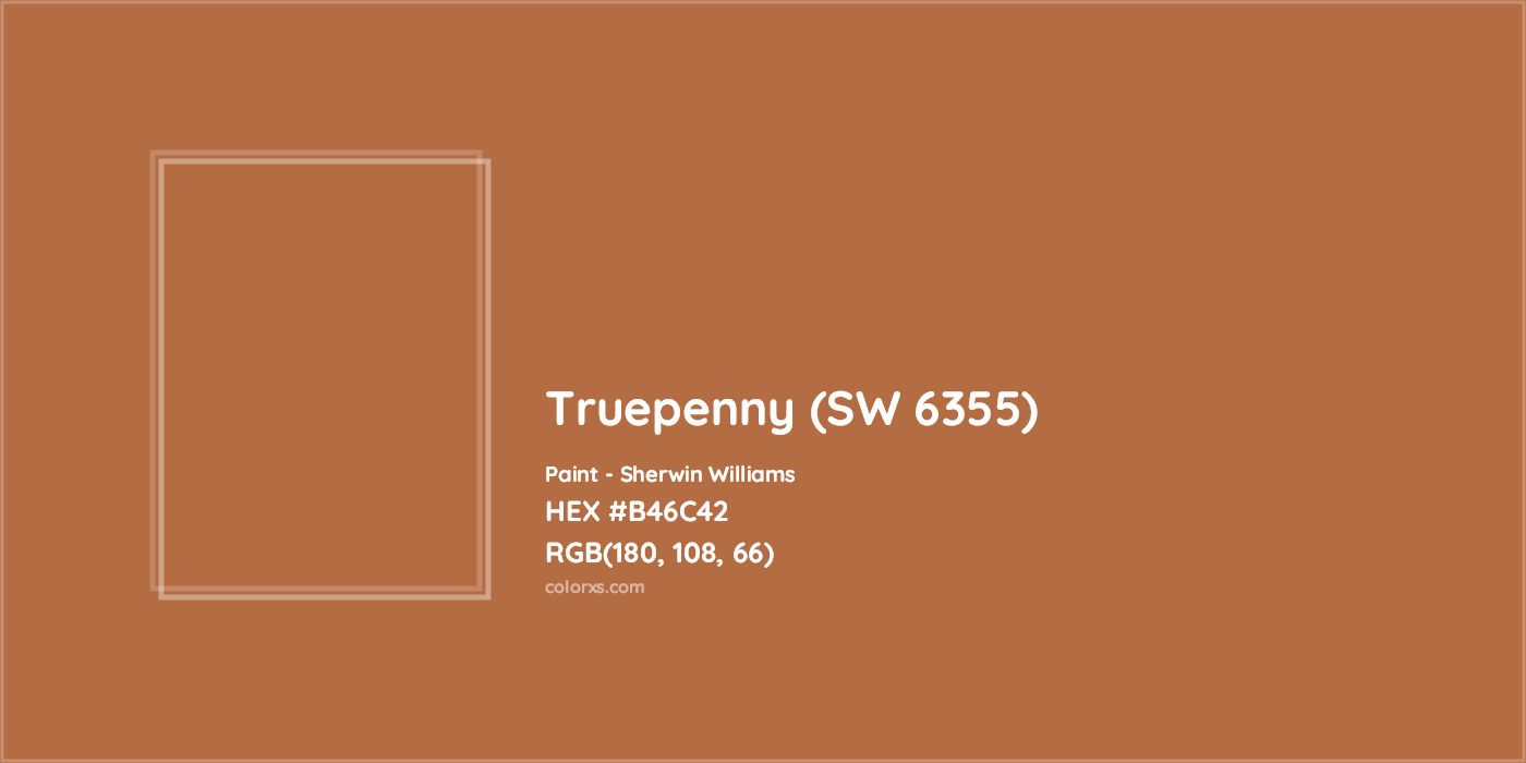 HEX #B46C42 Truepenny (SW 6355) Paint Sherwin Williams - Color Code