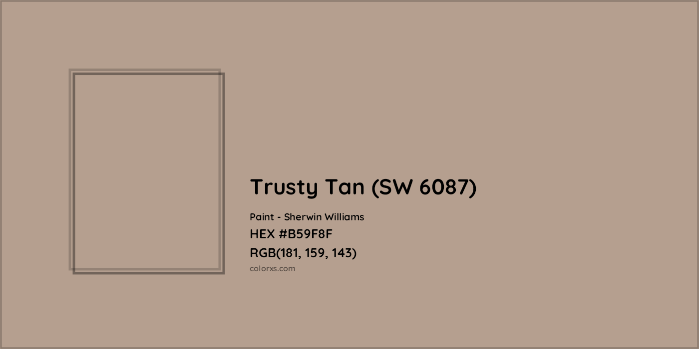 HEX #B59F8F Trusty Tan (SW 6087) Paint Sherwin Williams - Color Code