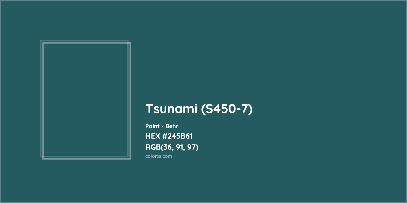 HEX #245B61 Tsunami (S450-7) Paint Behr - Color Code
