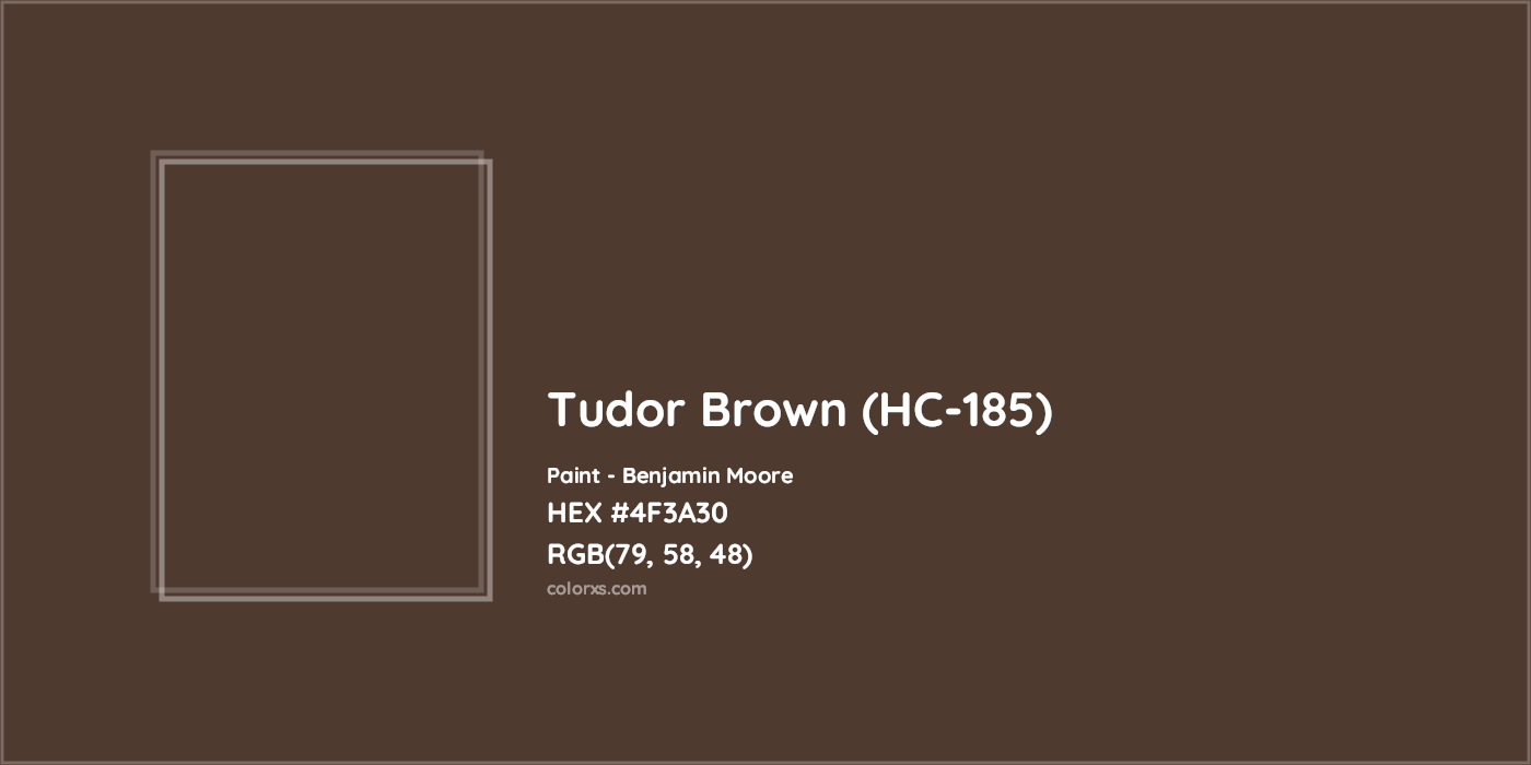 HEX #4F3A30 Tudor Brown (HC-185) Paint Benjamin Moore - Color Code