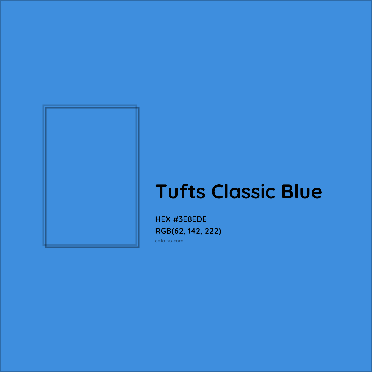 HEX #3E8EDE Tufts Classic Blue Other School - Color Code