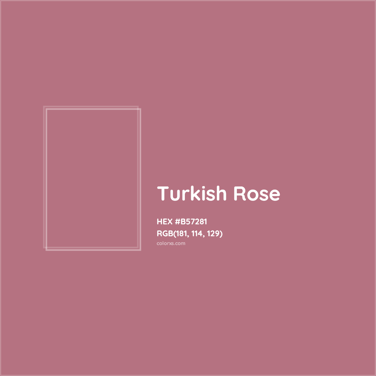HEX #B57281 Turkish Rose Color - Color Code