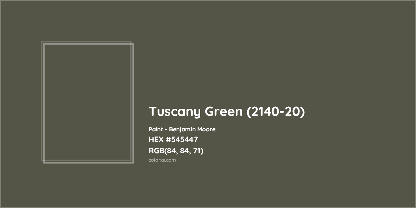 HEX #545447 Tuscany Green (2140-20) Paint Benjamin Moore - Color Code