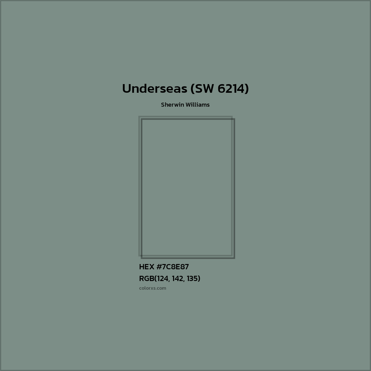 HEX #7C8E87 Underseas (SW 6214) Paint Sherwin Williams - Color Code