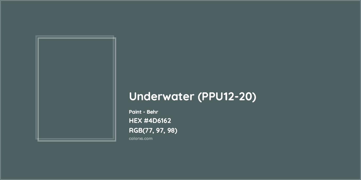 HEX #4D6162 Underwater (PPU12-20) Paint Behr - Color Code