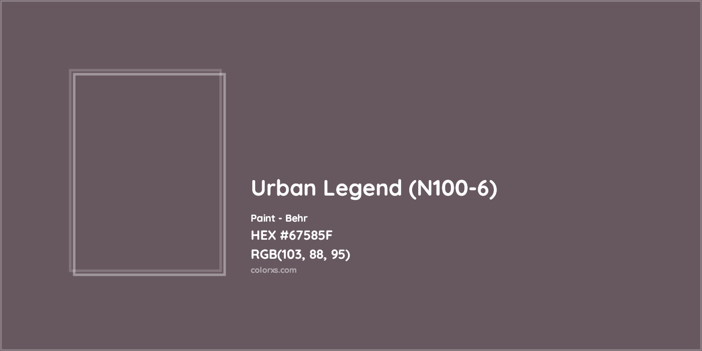 HEX #67585F Urban Legend (N100-6) Paint Behr - Color Code