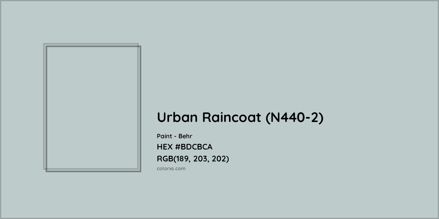 HEX #BDCBCA Urban Raincoat (N440-2) Paint Behr - Color Code