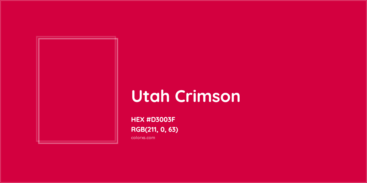 HEX #D3003F Utah Crimson Other School - Color Code