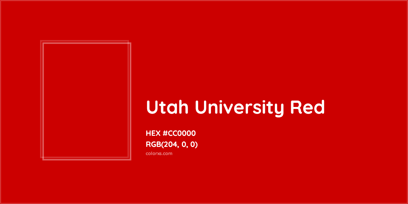 HEX #CC0000 Utah University Red Other School - Color Code