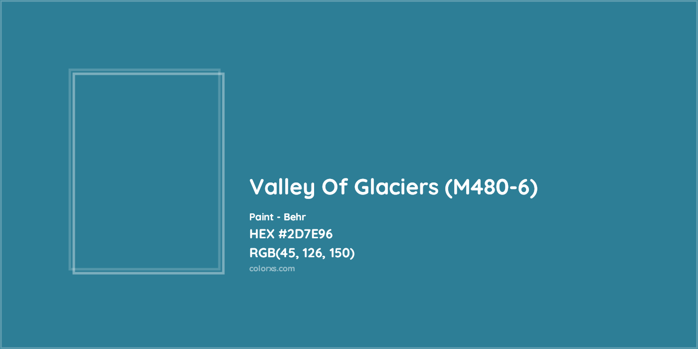 HEX #2D7E96 Valley Of Glaciers (M480-6) Paint Behr - Color Code