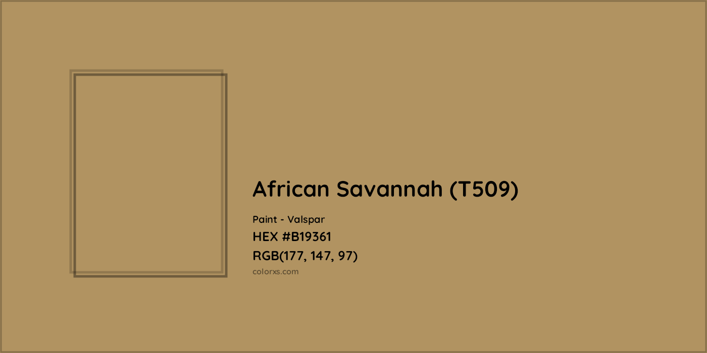 HEX #B19361 African Savannah (T509) Paint Valspar - Color Code