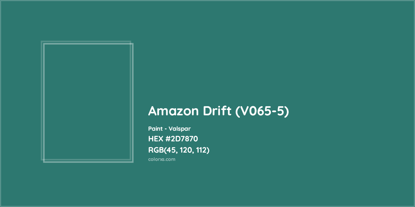 HEX #2D7870 Amazon Drift (V065-5) Paint Valspar - Color Code