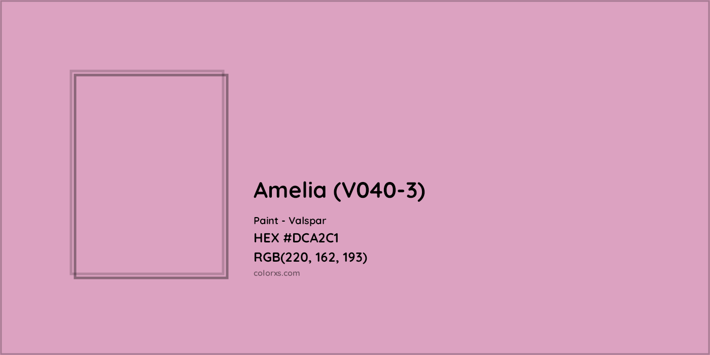 HEX #DCA2C1 Amelia (V040-3) Paint Valspar - Color Code