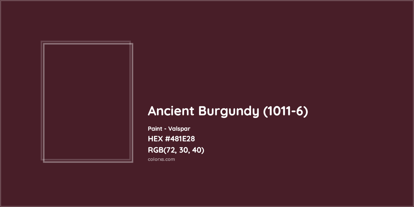 HEX #481E28 Ancient Burgundy (1011-6) Paint Valspar - Color Code