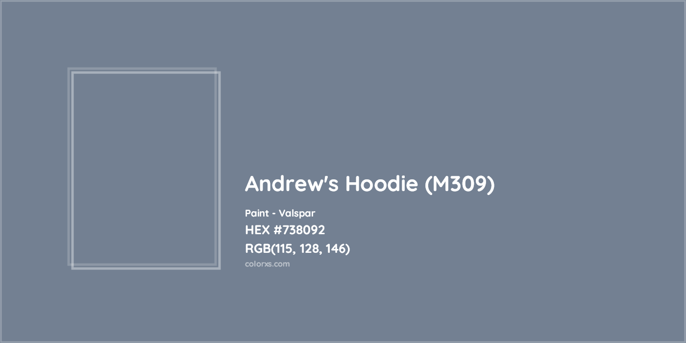 HEX #738092 Andrew's Hoodie (M309) Paint Valspar - Color Code