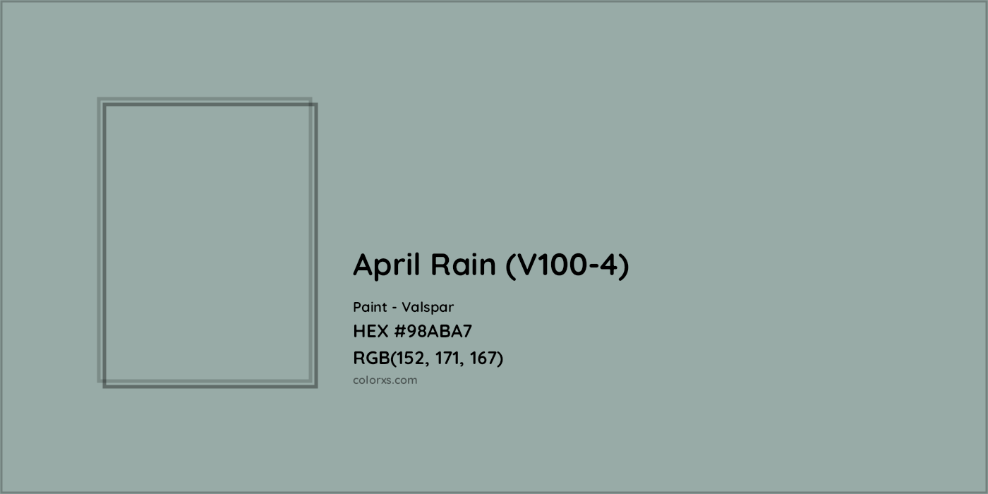 HEX #98ABA7 April Rain (V100-4) Paint Valspar - Color Code