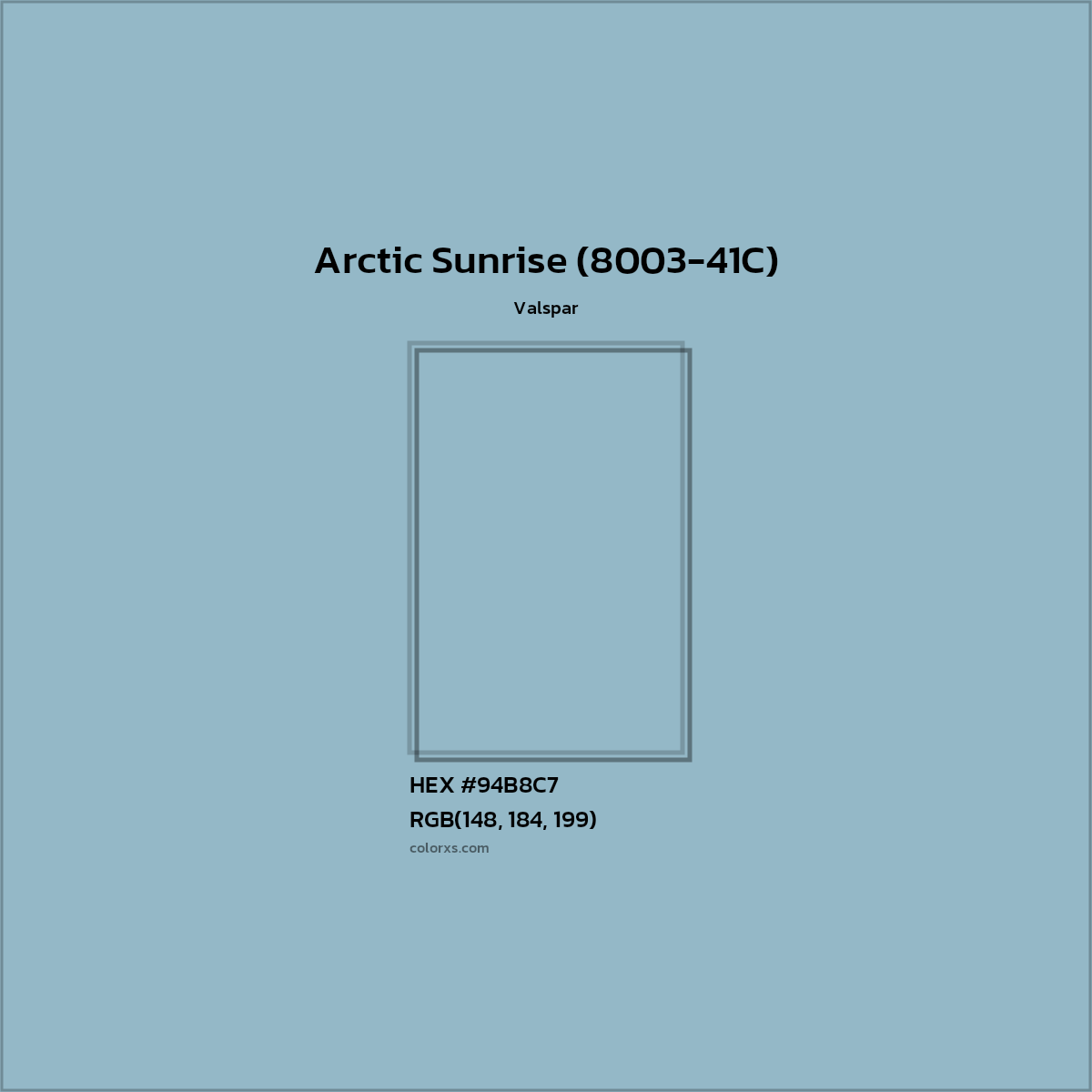 HEX #94B8C7 Arctic Sunrise (8003-41C) Paint Valspar - Color Code