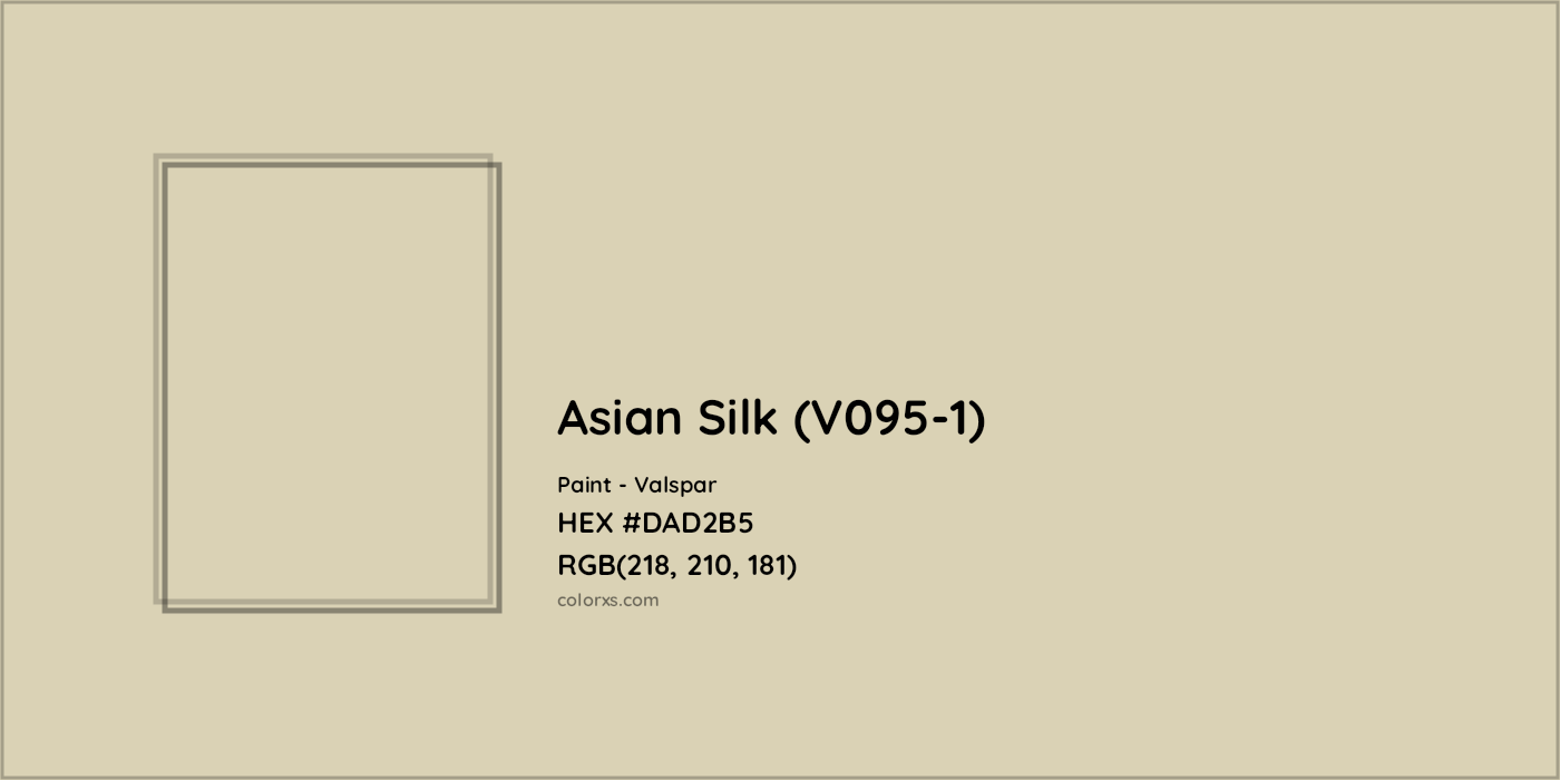 HEX #DAD2B5 Asian Silk (V095-1) Paint Valspar - Color Code