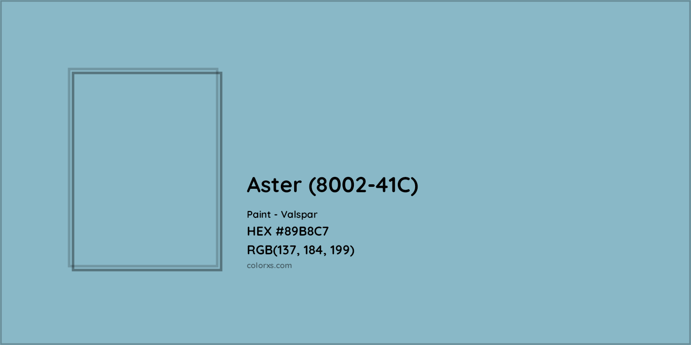 HEX #89B8C7 Aster (8002-41C) Paint Valspar - Color Code