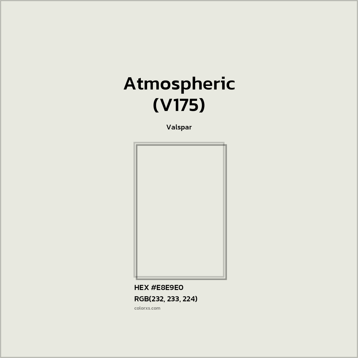 HEX #E8E9E0 Atmospheric (V175) Paint Valspar - Color Code