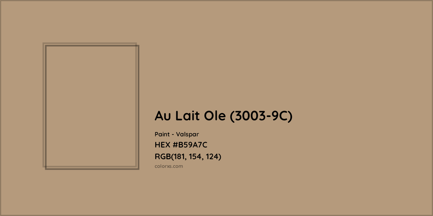 HEX #B59A7C Au Lait Ole (3003-9C) Paint Valspar - Color Code