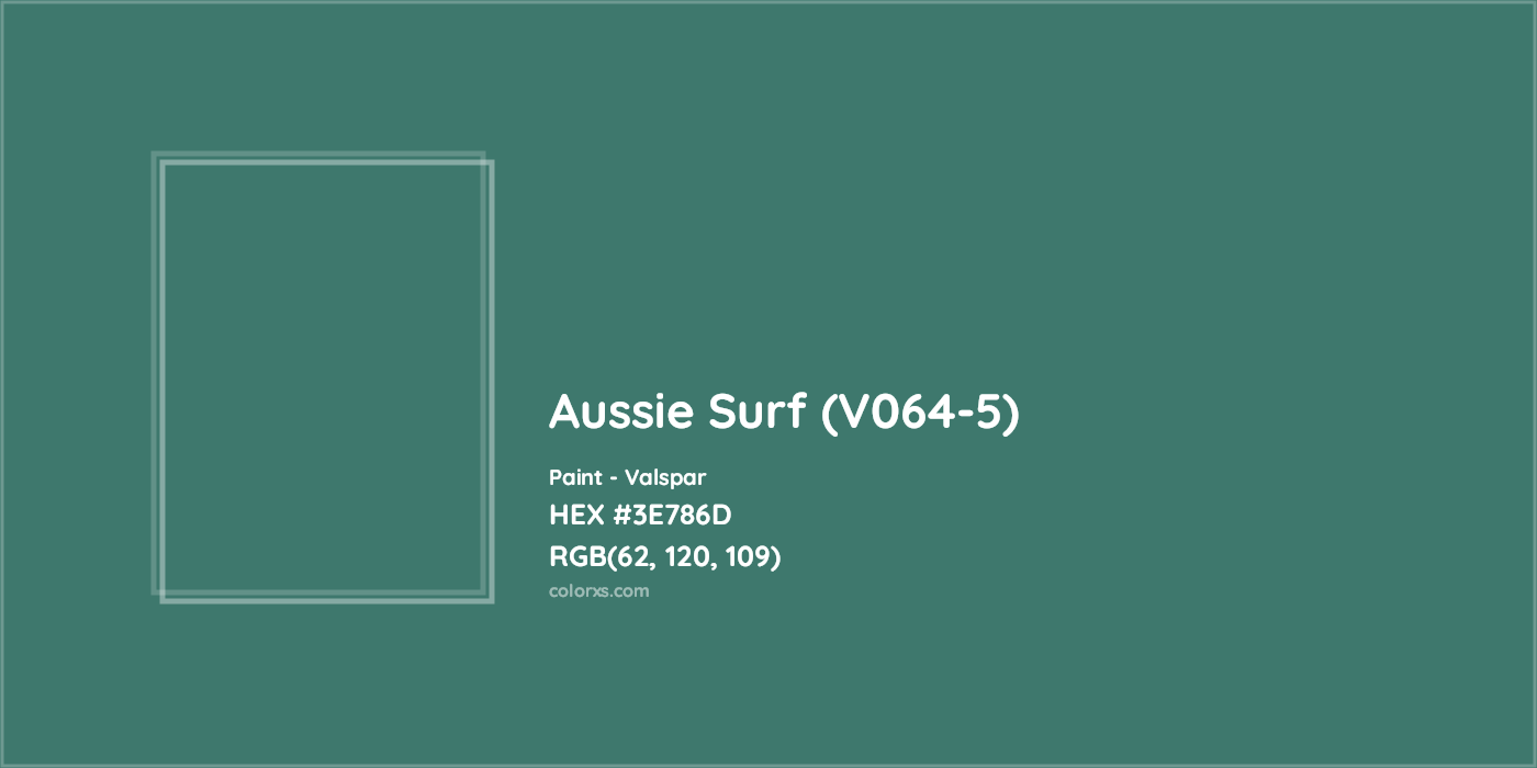 HEX #3E786D Aussie Surf (V064-5) Paint Valspar - Color Code