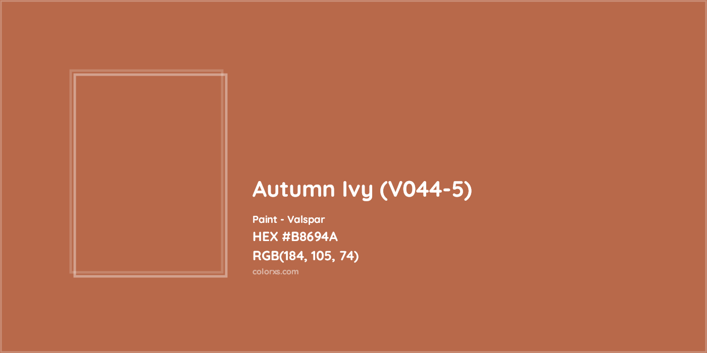 HEX #B8694A Autumn Ivy (V044-5) Paint Valspar - Color Code