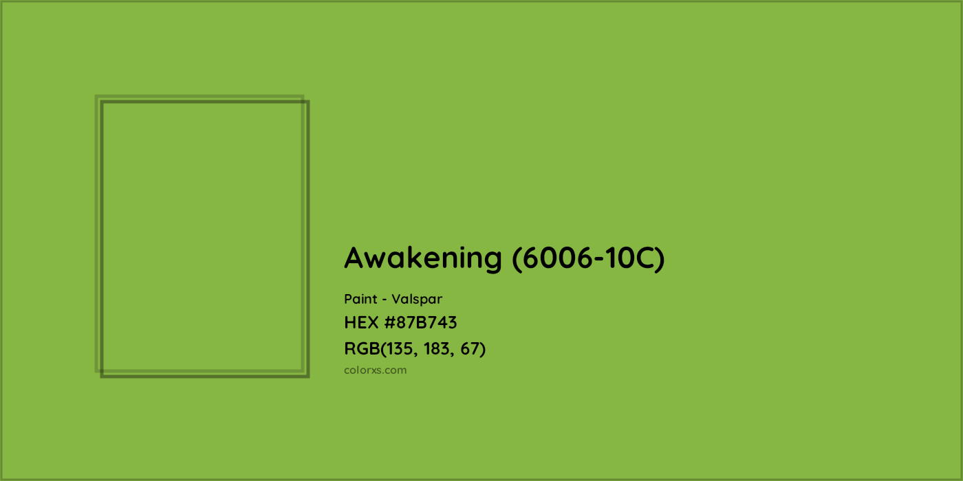 HEX #87B743 Awakening (6006-10C) Paint Valspar - Color Code